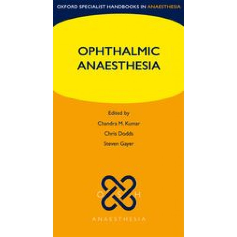 Ophthalmic Anaesthesia